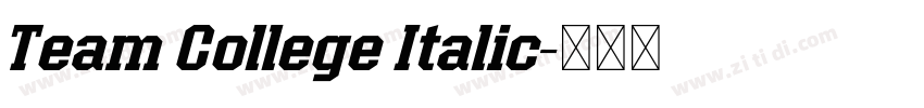 Team College Italic字体转换